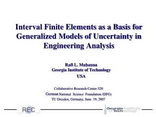 Interval Finite Elements as a Basis for Generalized Models of Uncertainty in Engineering  Analysis