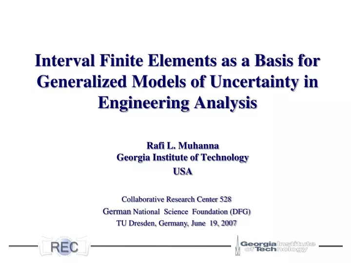 interval finite elements as a basis for generalized models of uncertainty in engineering analysis