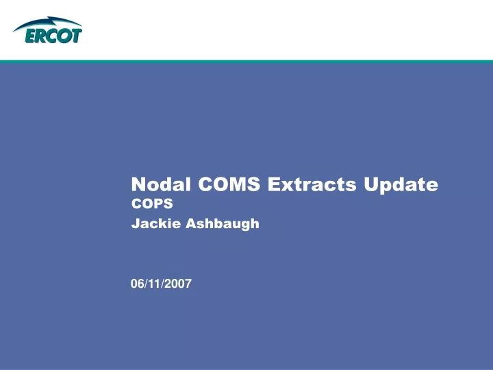nodal coms extracts update