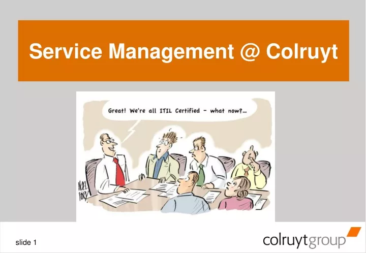 service management @ colruyt