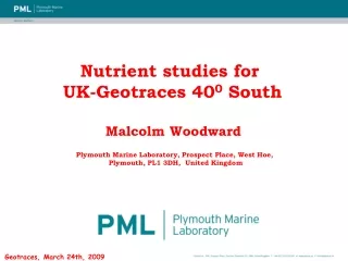 Nutrient studies for  UK-Geotraces 40 0  South