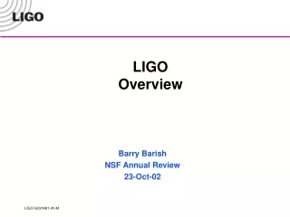 LIGO  Overview