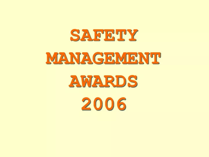 safety management awards 2006