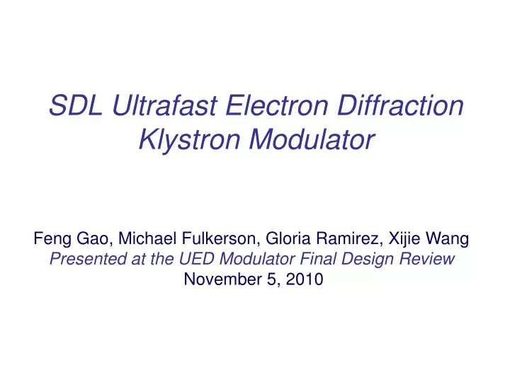 sdl ultrafast electron diffraction klystron modulator