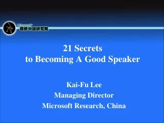 21 Secrets  to Becoming A Good Speaker