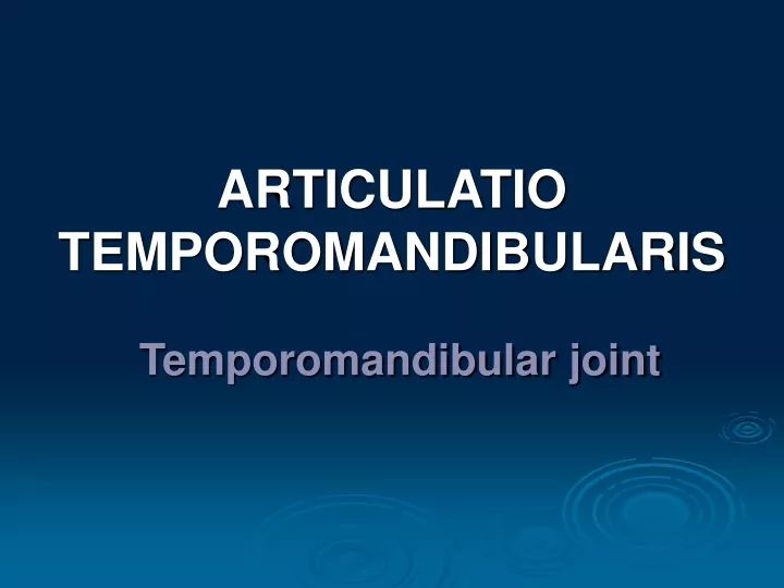 articulatio temporomandibularis temporomandibular