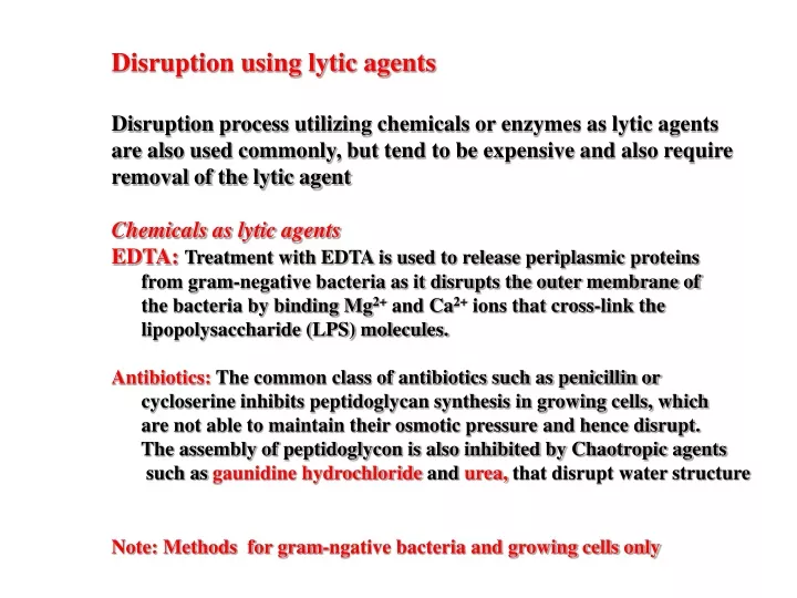 disruption using lytic agents disruption process