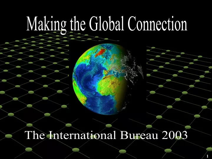 making the global connection
