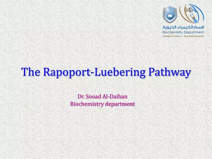 the rapoport luebering pathway