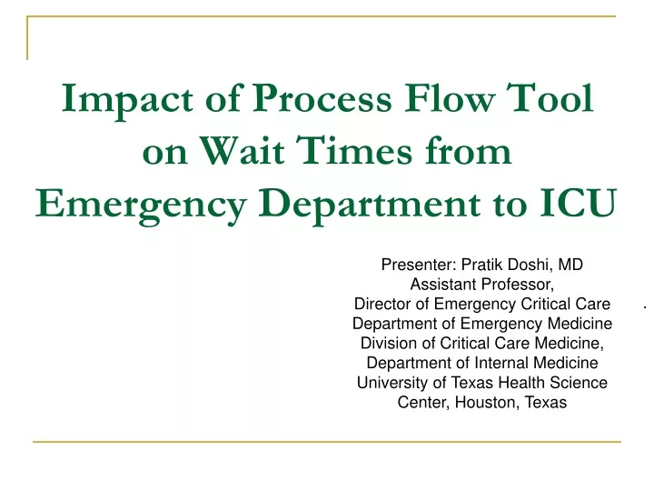impact of process flow tool on wait times from emergency department to icu