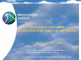 Meteorological years available  for use in IAM for the review of the NEC Directive
