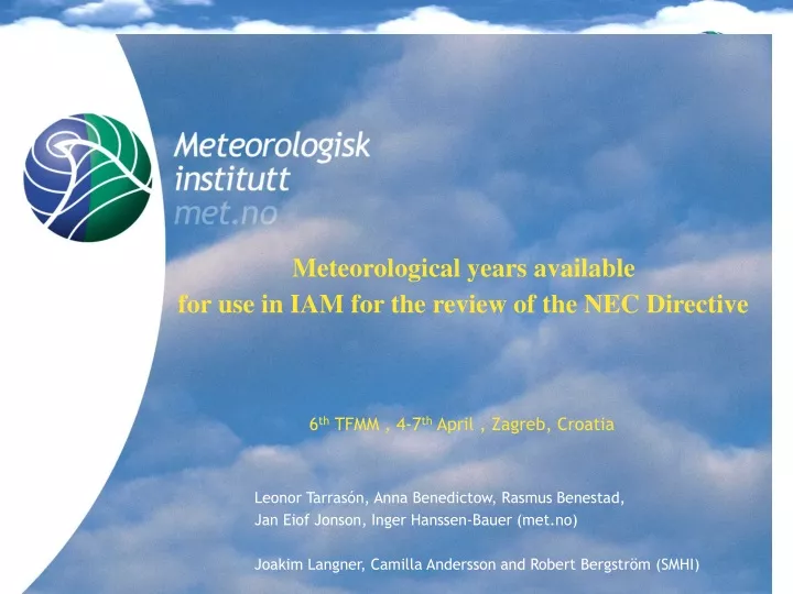 meteorological years available for use in iam for the review of the nec directive