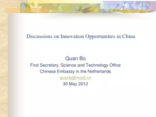 Discussions on Innovation Opportunities in China