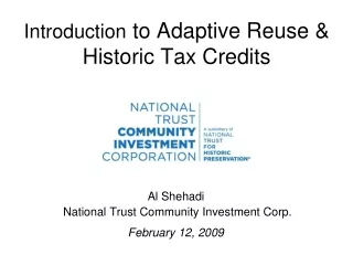 Introduction  to Adaptive Reuse &amp; Historic Tax Credits