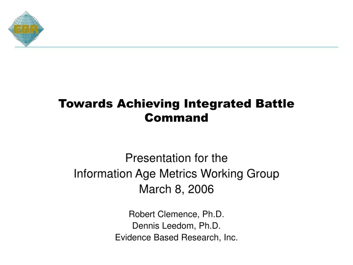 towards achieving integrated battle command