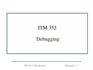 ITM 352 Debugging
