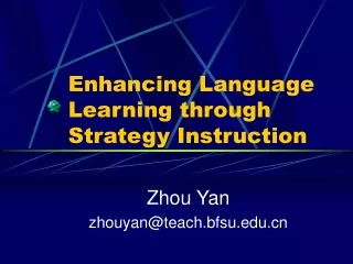 Enhancing Language Learning through Strategy Instruction