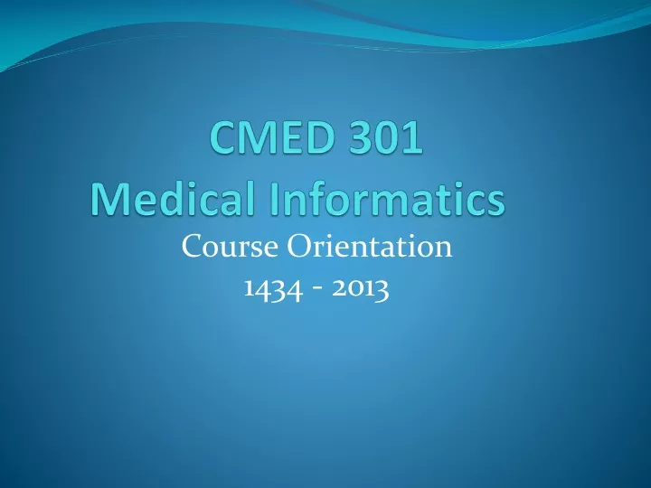 cmed 301 medical informatics