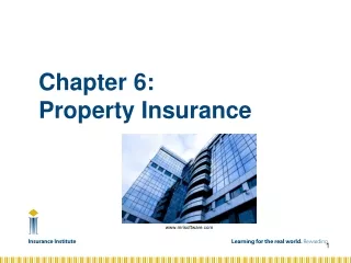 Chapter 6:  Property Insurance