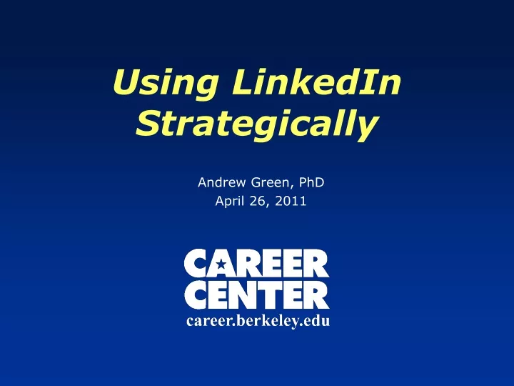 using linkedin strategically