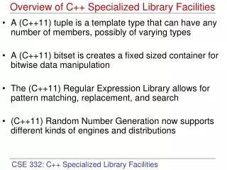Overview of C++ Specialized Library Facilities