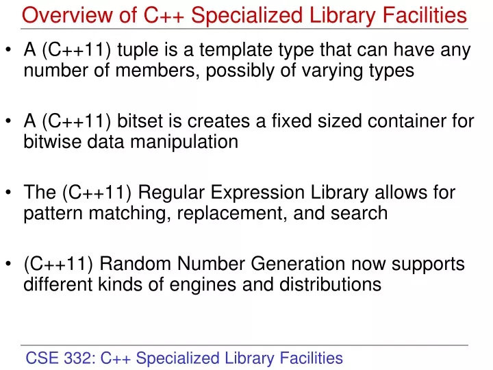 overview of c specialized library facilities