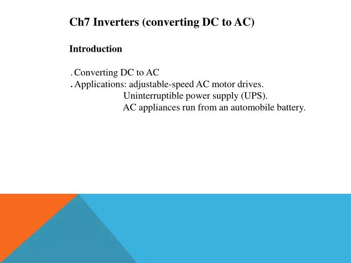 ch7 inverters converting dc to ac introduction