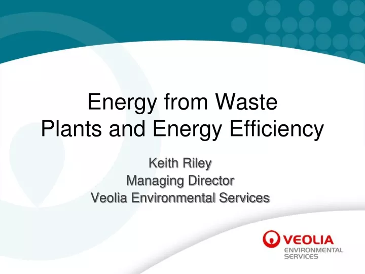 energy from waste plants and energy efficiency