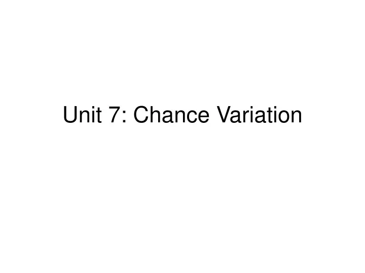 unit 7 chance variation