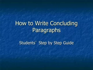 How to Write Concluding Paragraphs