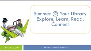 Reading By Design | Summer 2017