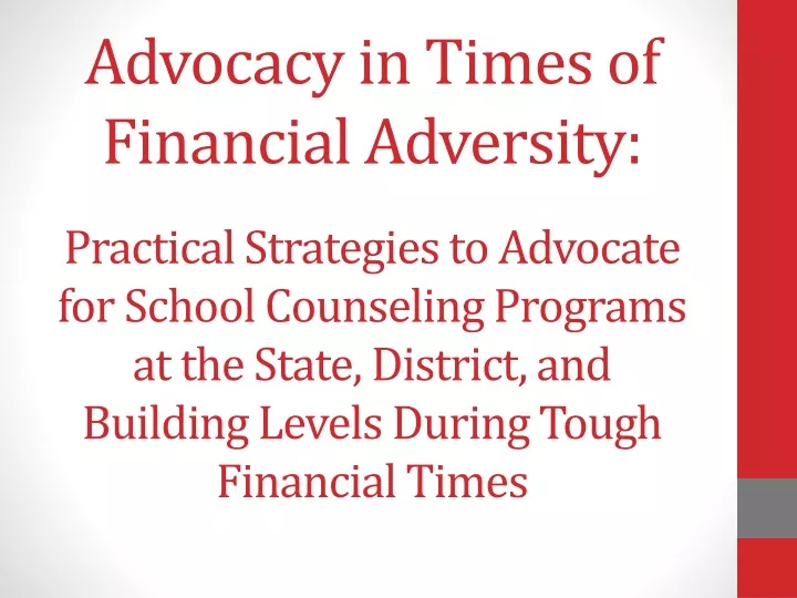 advocacy in times of financial adversity