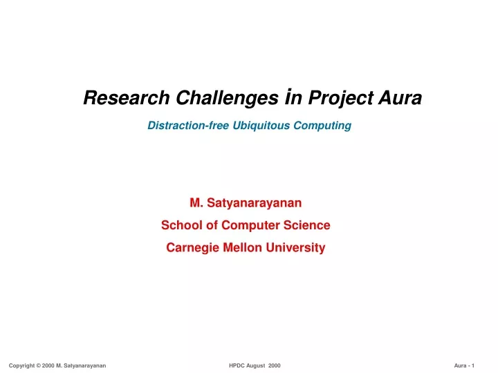 research challenges i n project aura distraction free ubiquitous computing