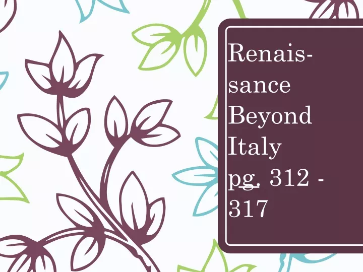 renais sance beyond italy pg 312 317
