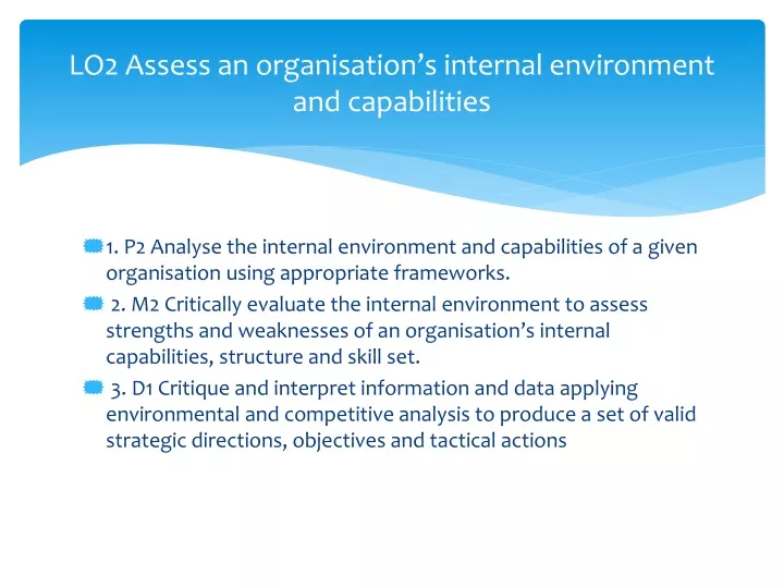 lo2 assess an organisation s internal environment and capabilities