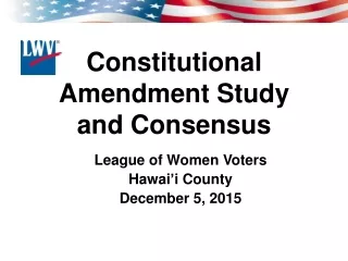 Constitutional Amendment Study  and Consensus