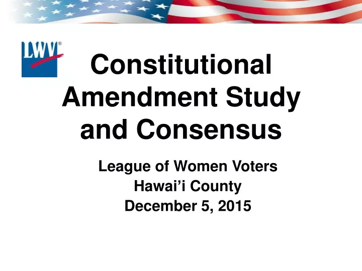 constitutional amendment study and consensus