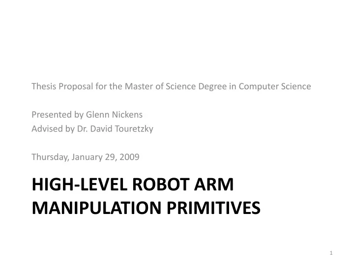 high level robot arm manipulation primitives