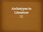Archetypes in Literature
