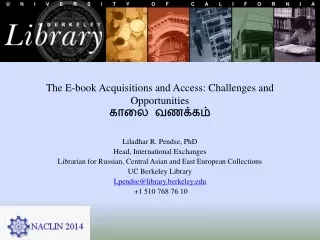 The E-book Acquisitions and Access: Challenges and Opportunities காலை வணக்கம்