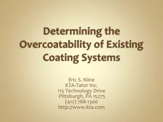 Determining the Overcoatability of Existing Coating Systems
