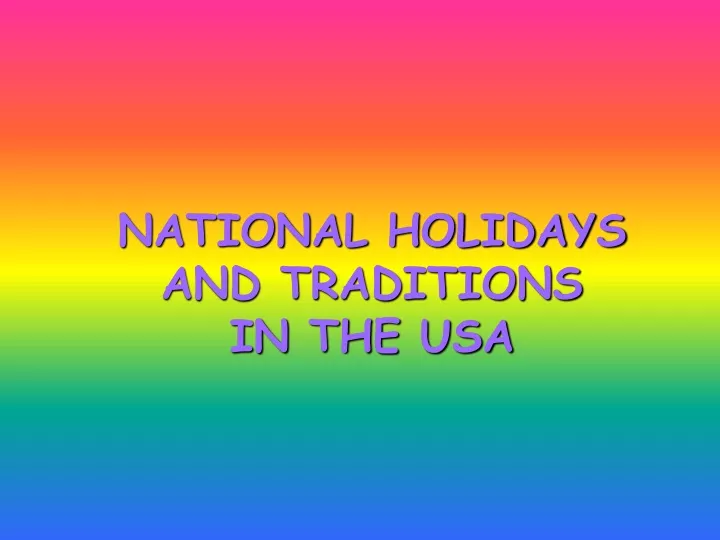 national holidays and traditions in the usa