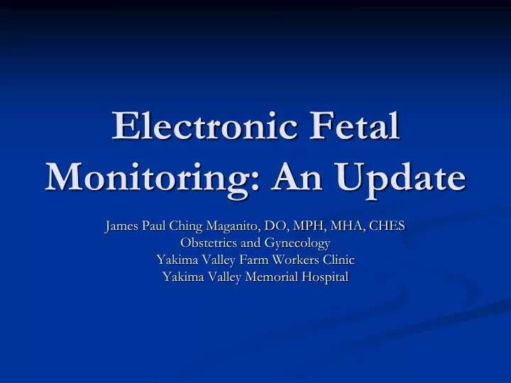 electronic fetal monitoring an update