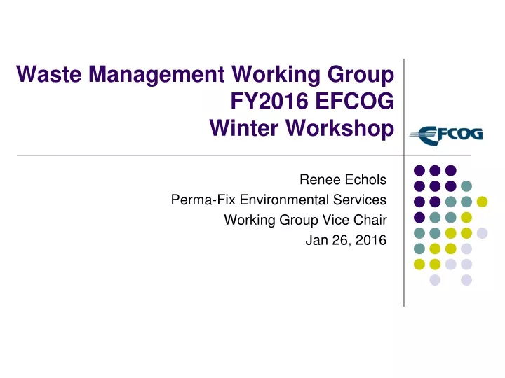 waste management working group fy2016 efcog winter workshop