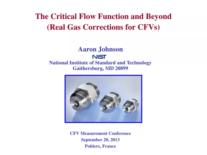 the critical flow function and beyond real gas corrections for cfvs