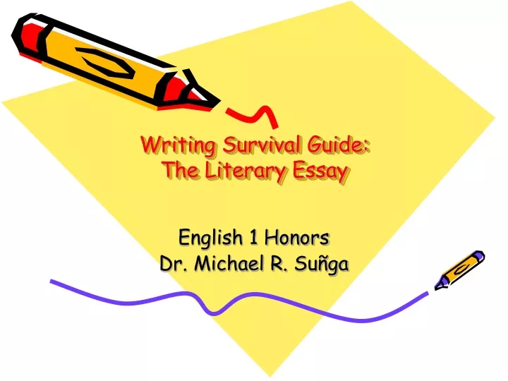 writing survival guide the literary essay