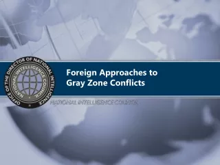 Foreign Approaches to  Gray Zone Conflicts