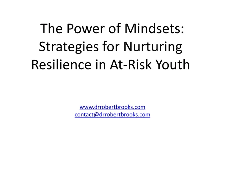 the power of mindsets strategies for nurturing resilience in at risk youth