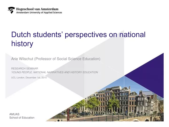 dutch students perspectives on national history