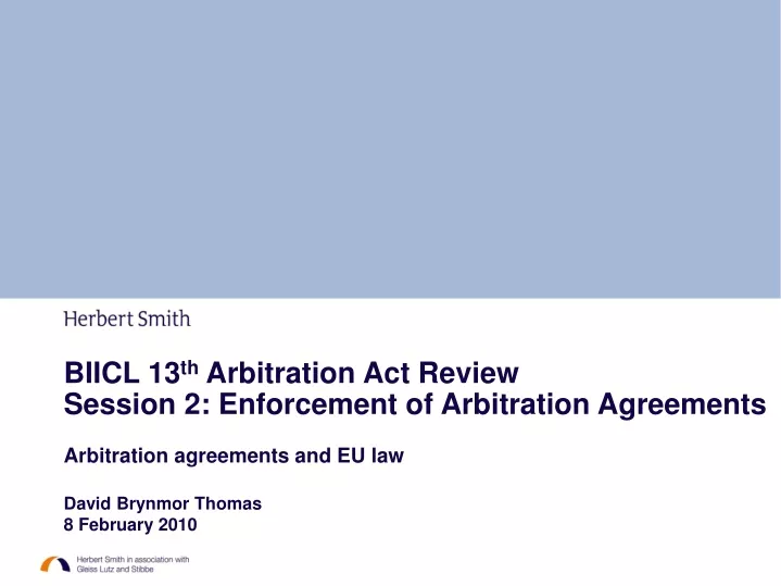 biicl 13 th arbitration act review session